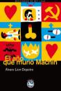 El Año Que Murió Machín - Preview