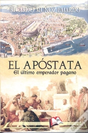 Capa do artigo El Apostata: El Ultimo Emperador Pagano