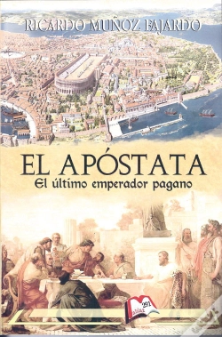 Capa do artigo El Apostata: El Ultimo Emperador Pagano