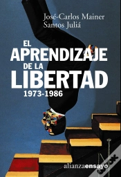 Capa do artigo El Aprendizaje De La Libertad 1973-1986