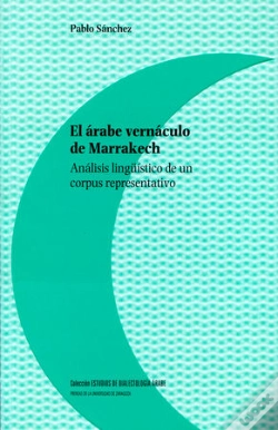 Capa do artigo El Árabe Vernáculo De Marrakech. Análisis Lingüístico De Un Corpus Representativo