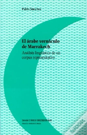 Capa do artigo El Árabe Vernáculo De Marrakech. Análisis Lingüístico De Un Corpus Representativo