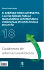 El Arbitraje Como Alternativa A La Via Judicial - Preview