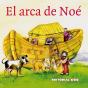 El Arca De Noe   - Preview