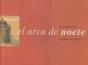 El Arca De Noete - Preview