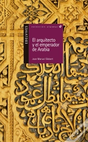 Capa do artigo El Arquitecto Y El Emperador De Arabia