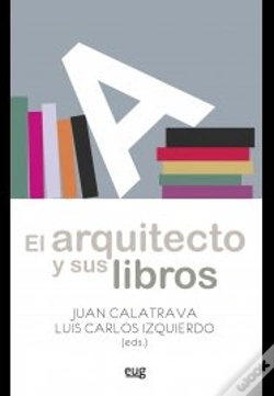 Capa do artigo El Arquitecto Y Sus Libros