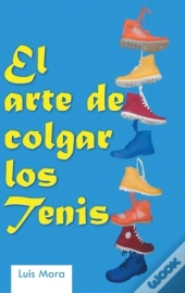 El Arte De Colgar Los Tenis