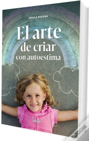 Capa do artigo El Arte De Criar Con Autoestima