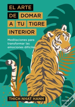 Capa do artigo El Arte De Domar A Tu Tigre Interior