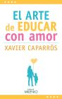 El Arte De Educar Con Amor - Preview