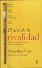 El Arte De La Rivalidad - Preview