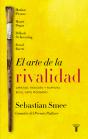 El Arte De La Rivalidad - Preview