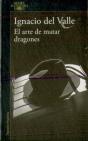 El Arte De Matar Dragones (Capitán Arturo Andrade 1) - Preview