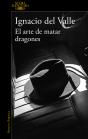 El Arte De Matar Dragones (Capitán Arturo Andrade 1) - Preview