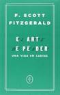 El Arte De Perder. Una Vida En Cartas - Preview