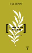 El Arte De Ser Humanos