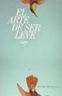 El Arte De Ser Leve - Preview