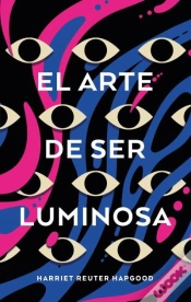 Capa do artigo El Arte De Ser Luminosa