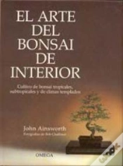 Capa do artigo El Arte Del Bonsai De Interior