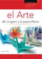 El Arte Del Origami Y La Papiroflexia - Preview
