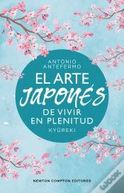 Capa do artigo El Arte Japones De Vivir En Plenitud