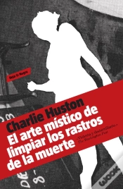 Capa do artigo El Arte M¡Stico De Limpiar Los Rastros De La Muerte