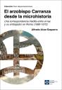El Arzobispo Carranza Desde La Microhistoria - Preview