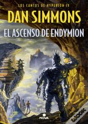 El Ascenso De Endymion (Los Cantos De Hyperion 4)
