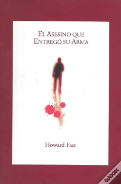 Capa do artigo El Asesino Que Entregó Su Arma