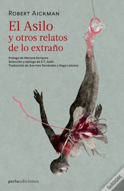 Capa do artigo El Asilo Y Otros Relatos De Lo Extraño