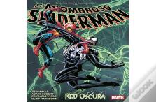 El Asombroso Spiderman De Zeb Wells 04: Red Oscura