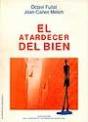 El Atardecer Del Bien - Preview