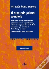 El Atestado Policial Completo  
