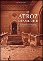 El Atroz Desmoche - Preview