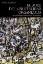 El Auge De La Brutalidad Organizada - Preview