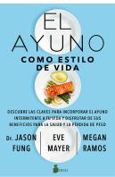 El Ayuno Como Estilo De Vida