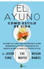 El Ayuno Como Estilo De Vida - Preview