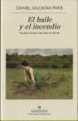El Baile Y El Incendio - Preview