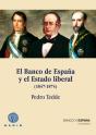 El Banco De España Y El Estado Liberal (1847-1874) - Preview
