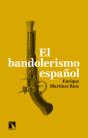 El Bandolerismo Español - Preview
