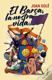 Capa do artigo El Barça, La Nostra Vida