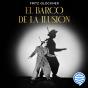 El Barco De La Ilusión - Preview