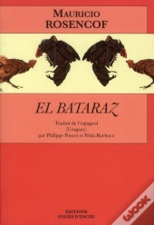 El Bataraz Ou Le Coq