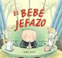 El Bebé Jefazo - Preview