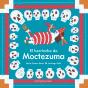 El Berrinche De Moctezuma - Preview