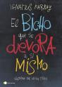 El Bicho Que Se Devora A Si Mismo - Preview