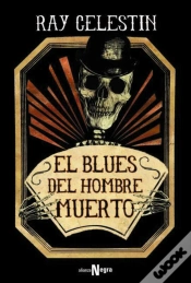 Capa do artigo El Blues Del Hombre Muerto