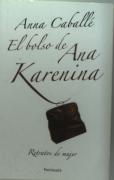 El Bolso De Ana Karenina