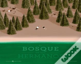 El Bosque De Los Hermanos